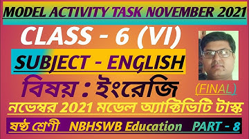 Class-6 English (ইংরেজি) Model Activity Task November 2021(Final),Part-8,ষষ্ঠ শ্রেণী  ইংরেজি নভেম্বর
