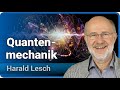 Quantenmechanik für Laien | Harald Lesch