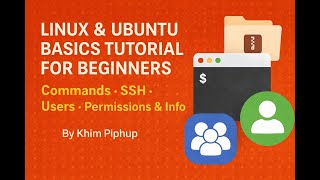 Linux &amp; Ubuntu Basics Tutorial for Beginners | Commands, SSH, Users, Permissions &amp; System Info