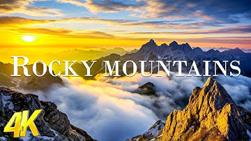 Rocky Mountains (4K UHD) Amazing Beautiful Nature Scenery - Travel Nature | 4K Planet Earth