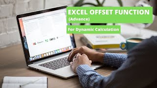 EXCEL OFFSET FUNCTION ADVANCE for Dynamic Calculation