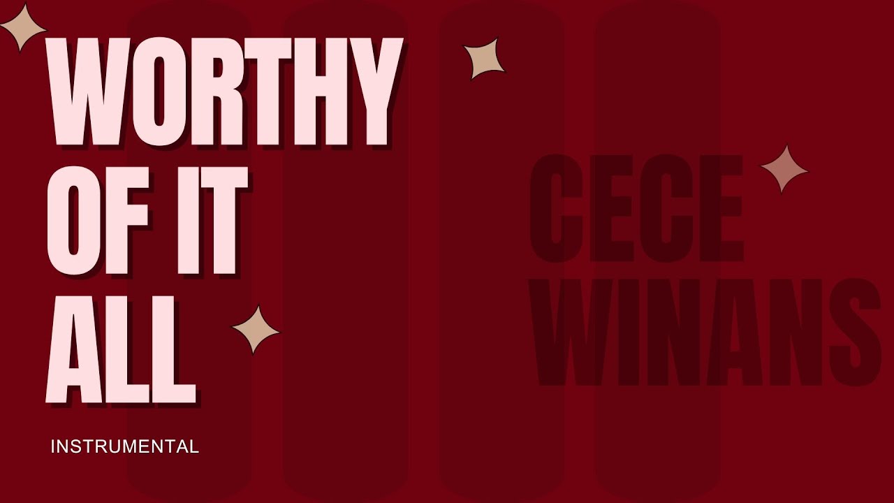 Worthy of It All - - Cece Winans (Instrumental)