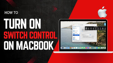 How to Enable Switch Control on Macbook