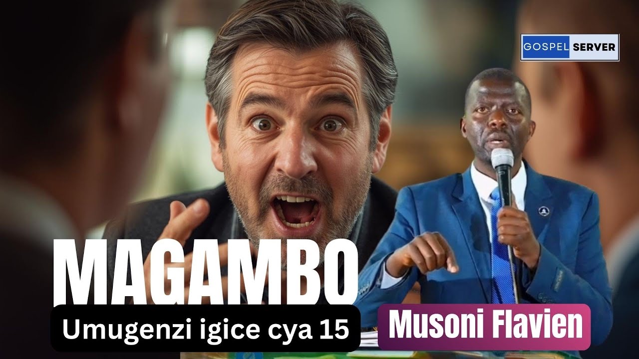 🔴Ijambo ry'Imana | Umugenzi igice cya 15 (Part 1) | Magambo | Musoni Flavien. 