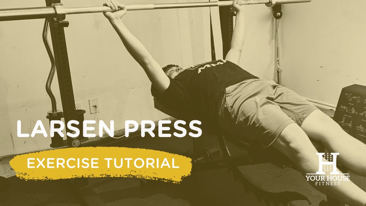 How to Do the Larsen Press | Bench Press Variation for Strength & Stability