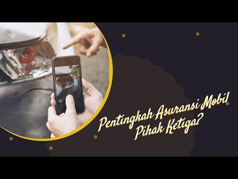 Video: Apakah asuransi pihak ketiga menanggung kerusakan pada mobil saya?