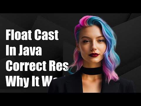 Understanding Float Casting in Java: Why It Produces Correct Results