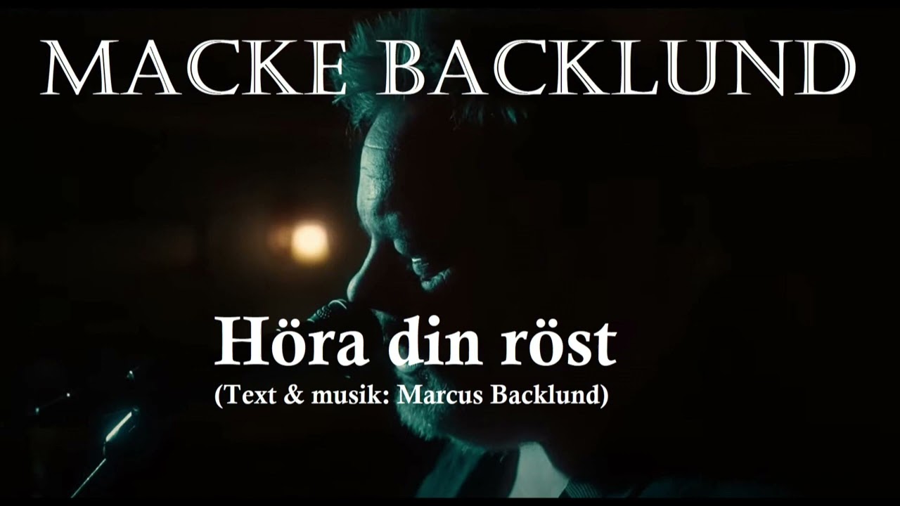 Marcus Backlund-Höra din röst