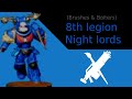 Brushes & Bolters: Shadows of Terror - Night Lords 8th Legion Kitbash & Painting