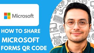 How To Share Microsoft Forms Qr Code - 2025 (Quick Tutorial)