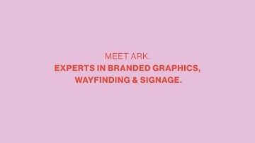 Ark Branded Graphics, Wayfinding & Signage