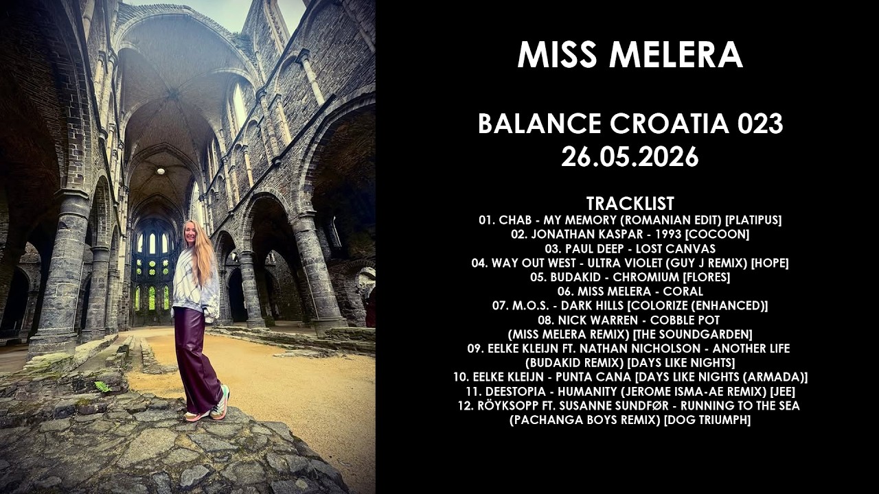 MISS MELERA (Netherlands) @ Balance Croatia 023 26.05.2026