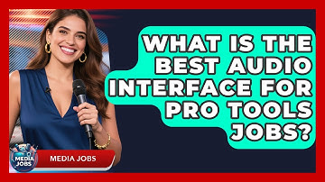 What Is The Best Audio Interface For Pro Tools Jobs? - Media Jobs