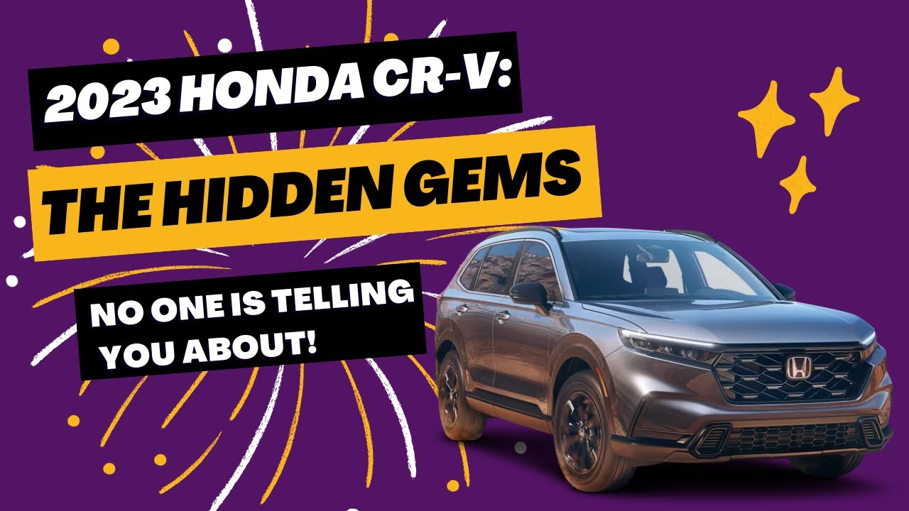 2023 CRV The Hidden Gems No One is Talking About YouTube