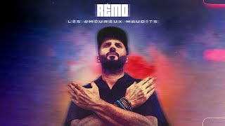 Rémo - Les Amoureux Maudits (official audio)