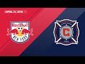 HIGHLIGHTS: New York Red Bulls vs. Chicago Fire | April 21, 2018