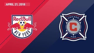 HIGHLIGHTS: New York Red Bulls vs. Chicago Fire | April 21, 2018
