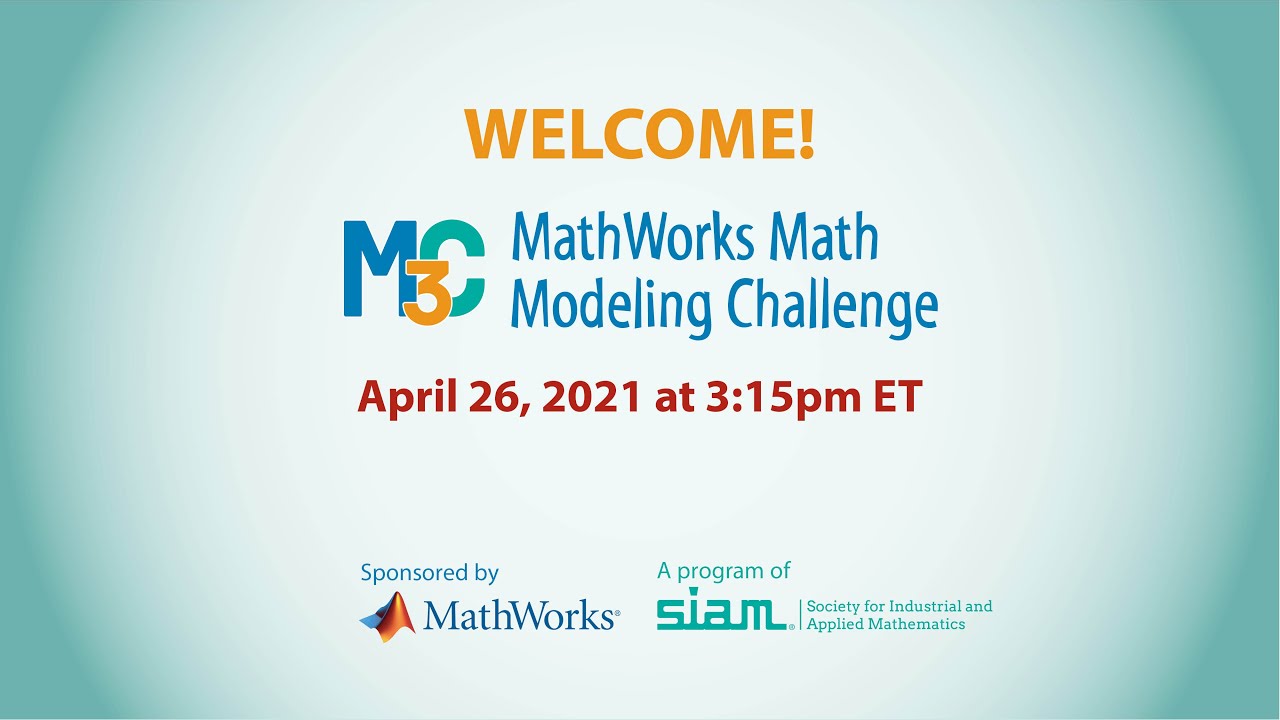 2021 MathWorks Math Modeling Challenge Final Event Awards Ceremony