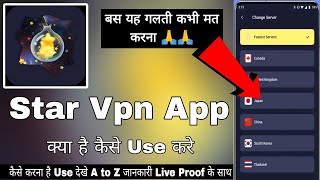 Star Vpn Fast Proxy || Star Vpn App Kaise Use Kare || Star Vpn || How To Use Star Vpn App screenshot 4