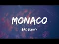 Bad Bunny - MONACO (Lyrics)