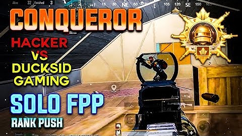 solo fpp rank push | Hacker Vs Ducksid Gaming | How to Survive Top 10 in hackers lobby | Dm for paid