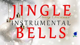 JINGLE BELLS -  INSTRUMENTAL (lyrics)