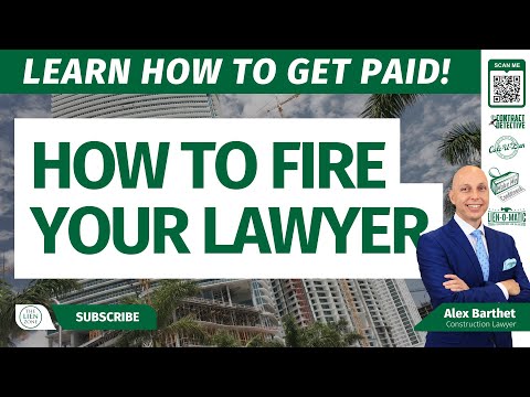 Video: How To Fire A Lawyer