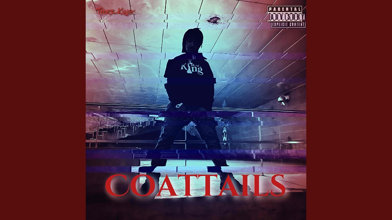 Watch Coattails on YouTube Watch Coattails on YouTube