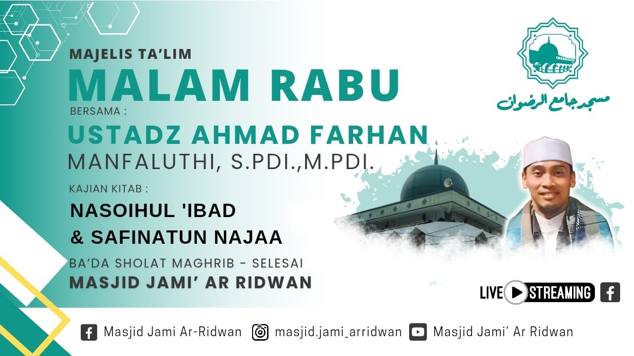 🔴 LIVE ...Majelis Ta'lim Malam Rabu Bersama Ustadz Ahmad Farhan Manfaluthi,S.Pd.I., M.Pd.I.