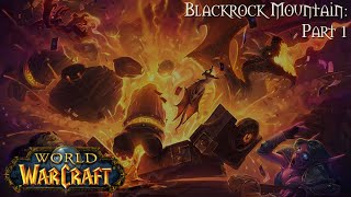 World Of Warcraft (Longplay/Lore) - 00687: Blackrock Mountain: Part 1 (Hearthstone)
