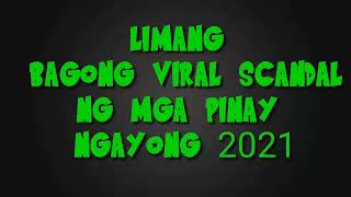 Top Pinay Viral Scandal 2021