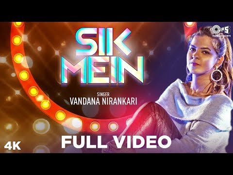 Sik Mein Full Video | Vandana Nirankari | Ram Panjwani | Jayesh Sharma | Sindhi Songs