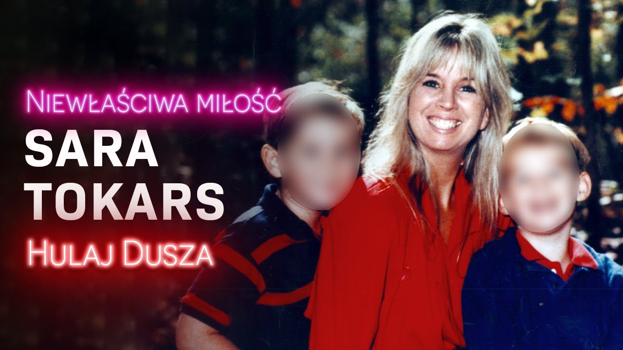 Niewłaściwa Miłość / Małżeństwo Tokars - żona prawnika / HULAJ DUSZA HISTORIE KRYMINALNE