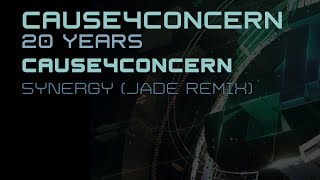 Cause4Concern // Synergy (Jade Remix) C4C 20 Years.