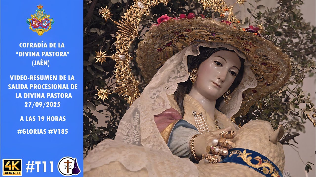 [4k] Cofradía de la Divina Pastora 