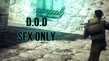 [CS] D.O.D by tower (SFX ONLY)