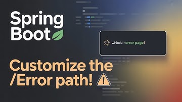 Spring Boot Error Handling Unleashed: Customizing the /error Path with Your Controller