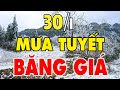 [ THỜI TIẾT VIỆT ] Hôm nay 30/1/2022 ! Miền Bắc và miền Trung đón đợt rét đậm, rét hại xuyên Tết