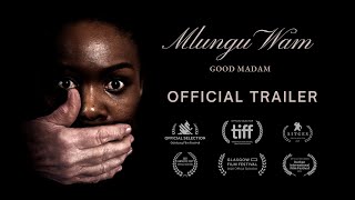 MLUNGU WAM (GOOD MADAM) - South African Trailer