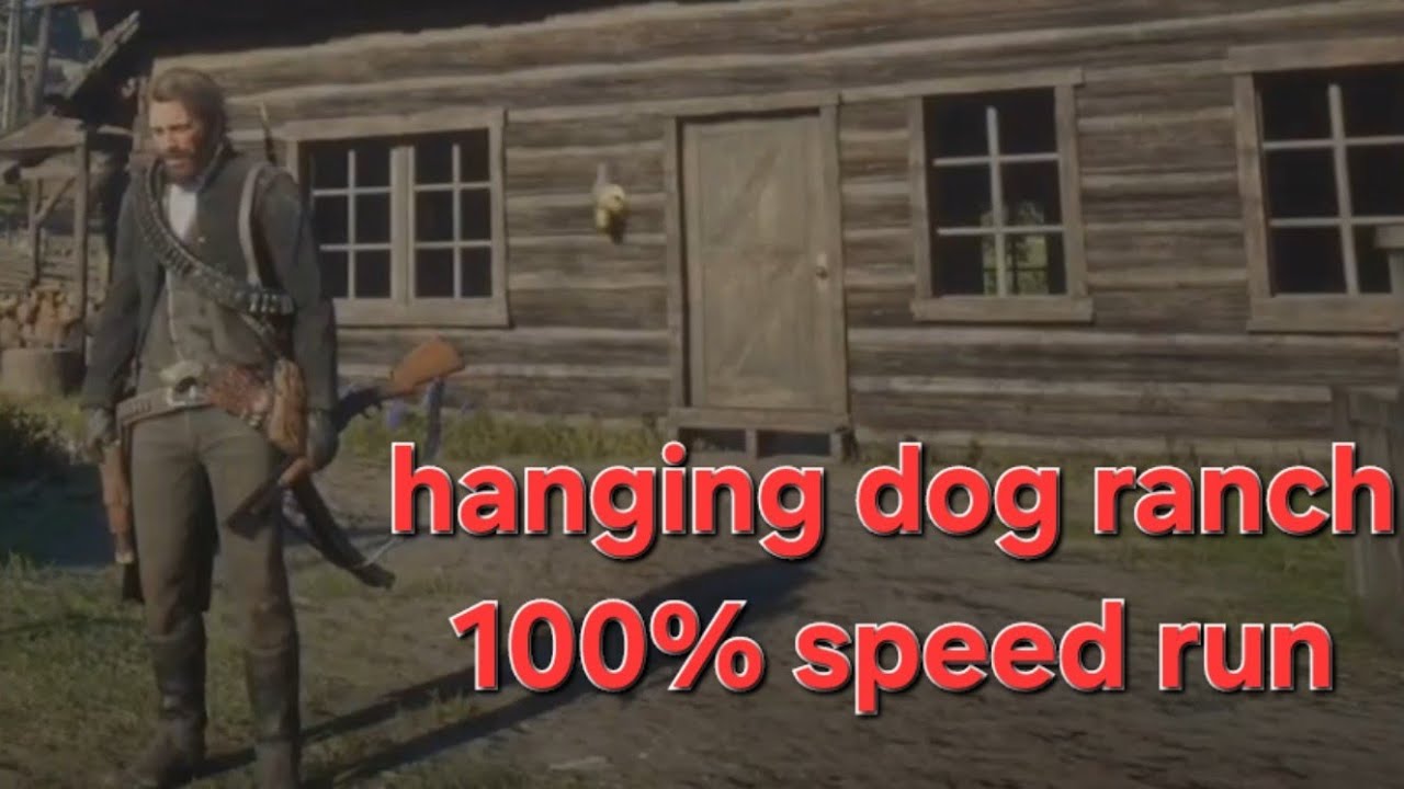 Hanging Dog Rancy Hanging dog ranch 100% Speedrun - RDR2 - YouTube