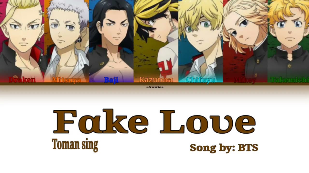 •Tokyo Revengers Boys Sing• (방탄소년단) - FAKE LOVE [Color Coded Lyrics Han|Rom|Eng]
