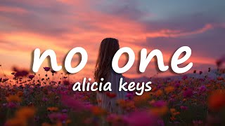 Alicia Keys - No One Lyrics