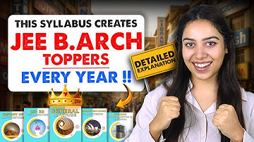 JEE B.Arch 2026 Full Syllabus  Explained | SSAC’s Custom Syllabus by Architects