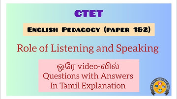 Role of Listening and Speaking Questions with Answers in tamil | CTET English Pedagogy