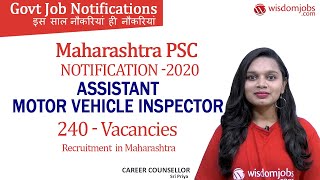 Maharashtra PSC Recruitment 2020 | 240 Assistant Motor Vehicle Inspector Vacancies @Wisdom Jobs