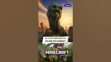 Các bạn có biết Creeper đầu tiên ra đời như thế nào không? #games #minecraft #mc