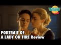 Portrait of a Lady on Fire review - Breakfast All Day