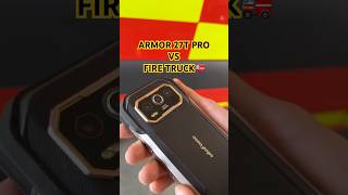 Ulefone Armor 27T Pro vs Fire Truck🚒 #ulefonearmor27tpro #ulefone