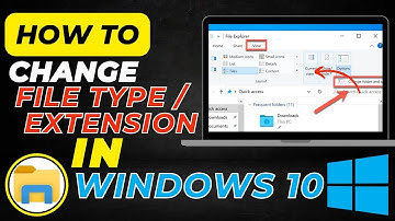How To Change File Type in Windows 10 | Rename & Convert File Extensions Easily
