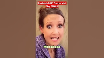 Narcissists DONT Practice what They Preach